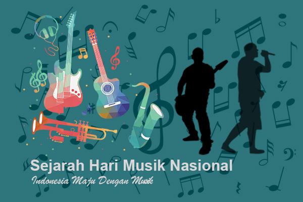 Sejarah Hari Musik Nasional