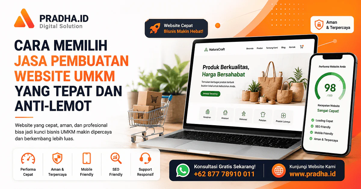 Cara Pilih Jasa Pembuatan Website UMKM: Cepat & Anti-Lemot